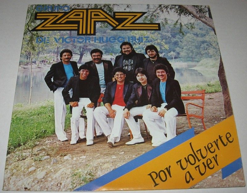 Grupo Zaaz Por Volverte AVer LP Cumbia Victor Hugo Ruiz