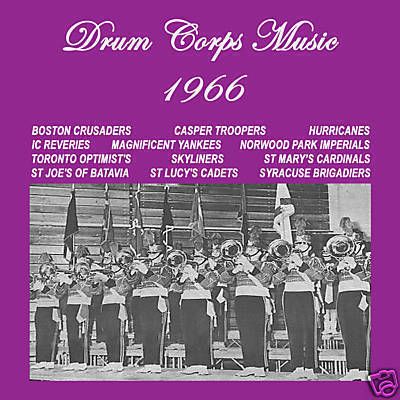  Drum Corps Music of 1966 Double CD