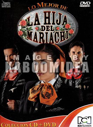 DVD + CD LA HIJA DEL MARIACHI Musica De La Novela CD NEW Videos