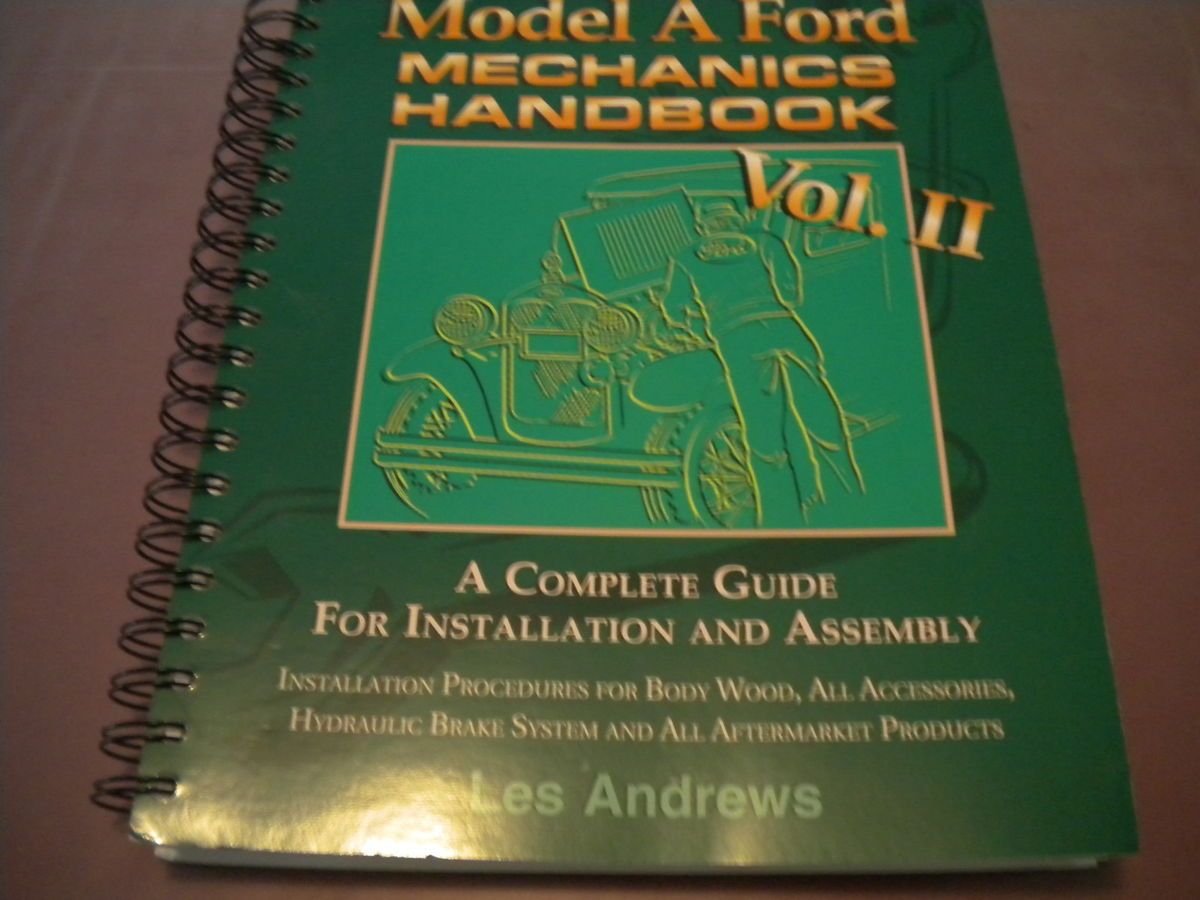 Model A Ford Mechanics Handbook Vol II Slightly Used