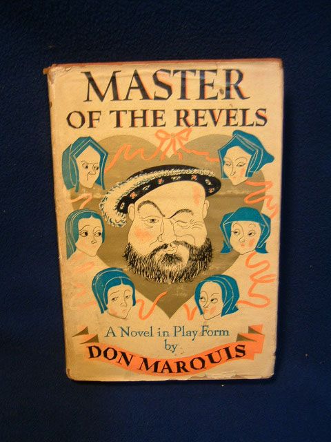 master of the revels don marquis new york doubleday doran company 1934
