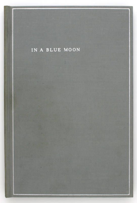 Nell Dorr in A Blue Moon Inscribed to MOMA