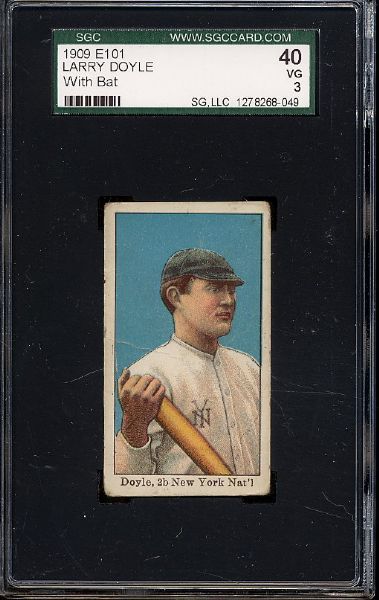 1909 E101 Doyle Larry with Bat SGC 40 VG PSA 3