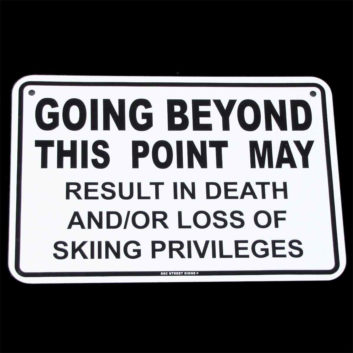 Downhill Snow Ski Skiing Snowboarding Sign do not Enter