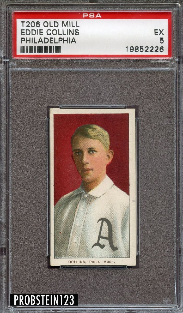 T206 Eddie Collins Philadelphia HOF Old Mill PSA 5 EX