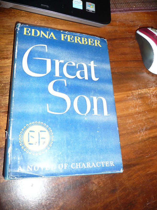  Great Son Edna Ferber 1945 HC DJ