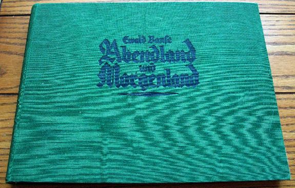 Rare FIRST EDITION Ewald Banse ABENDLAND UND MORGENLAND 1926 Germany