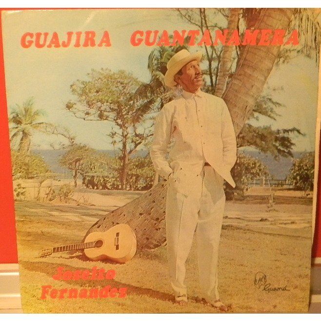 Guajira Guantanamera Joseito Fernandez LP Cuba × Listen ×