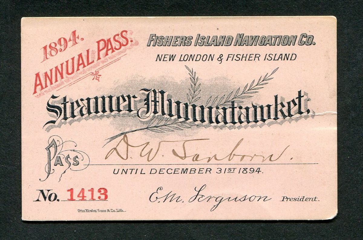 FISHERS ISLAND NAVIGATION CO.   1894 PASS   STEAMER MUNNATAWKET