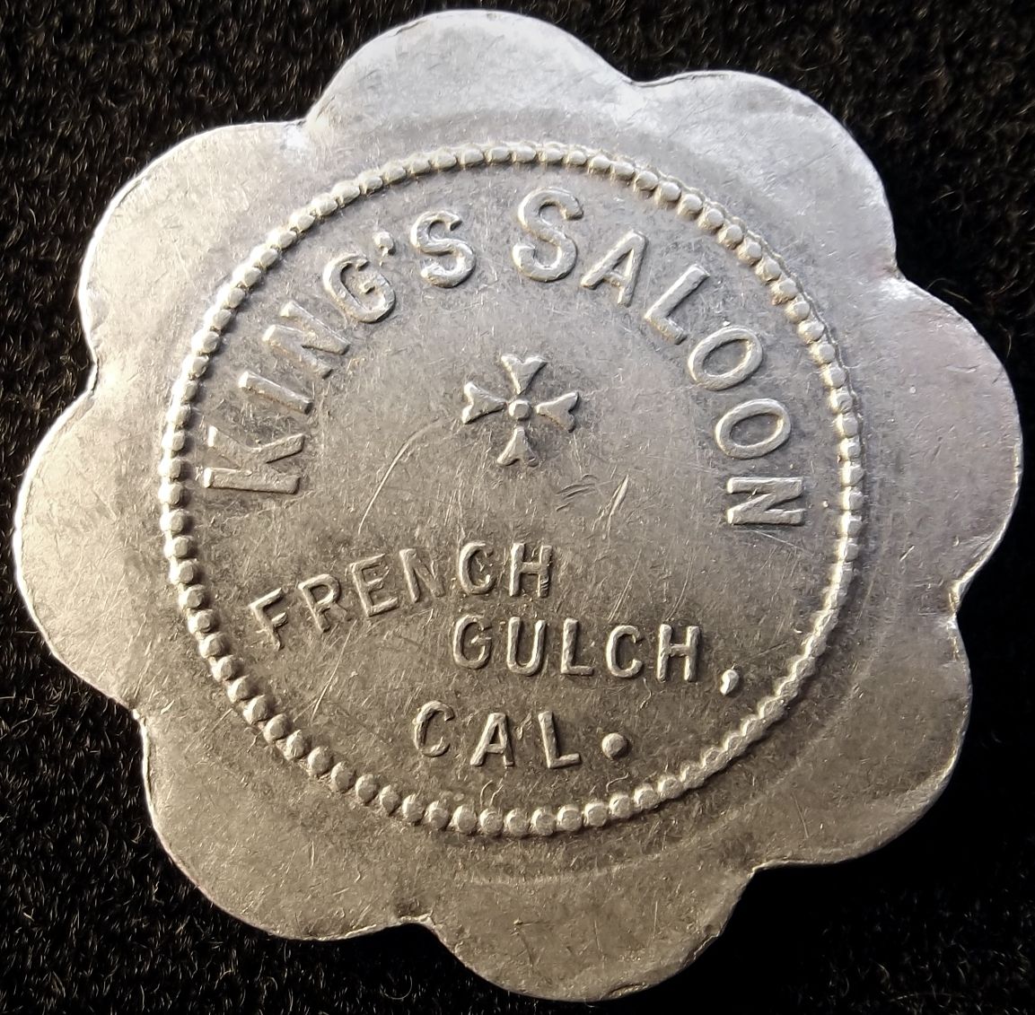 Kings Saloon Token French Gulch California CA Mother Lode Gold Rush