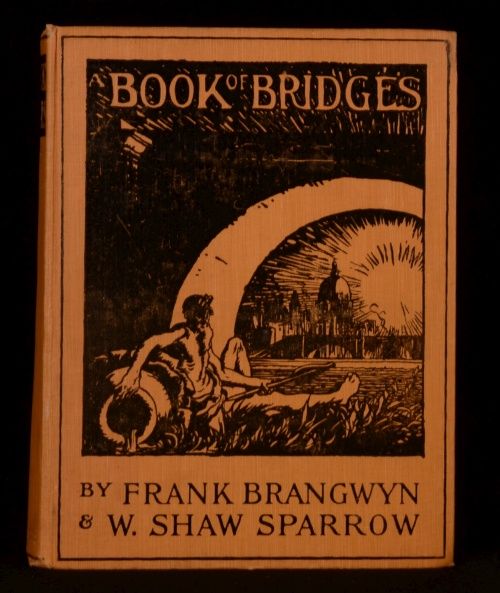 1925 A Book of Bridges Brangwyn and Sparrow Coloured Plates