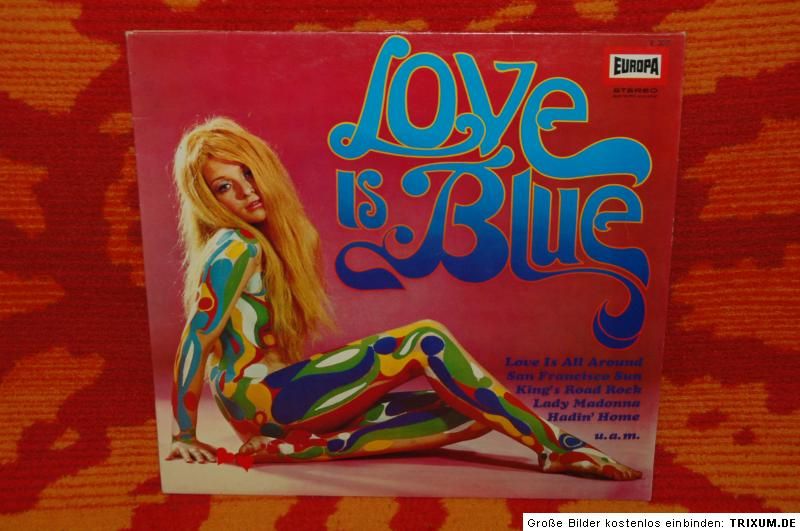 Love Is Blue LP 60s Mod Soul Freakbeat Sitar Psych