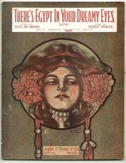 Theres Egypt in Your Dreamy Eyes 1917 Pretty Girl Vintage Sheet Music
