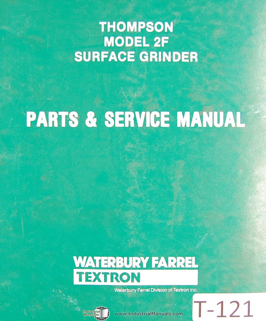 Thompson 2F Surface Grinder Parts List Service Manual