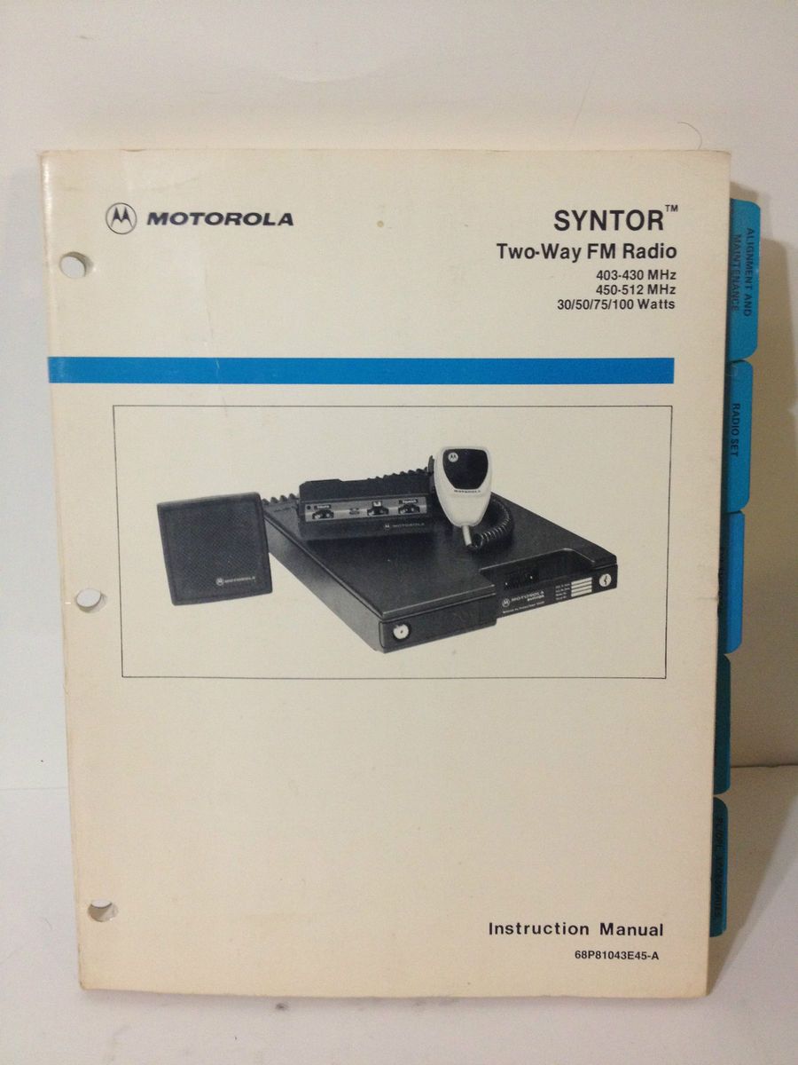 Motorola Syntor 2 Way Radio UHF Low High Power User Instruction Manual