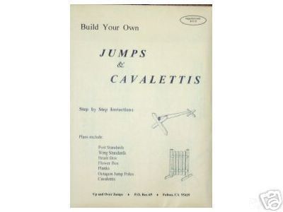 Horse Jump Building Plans Build Your Own