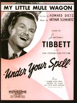 Under Your Spell 1936 My Little Mule Wagon Lawrence Tibbett Vintage