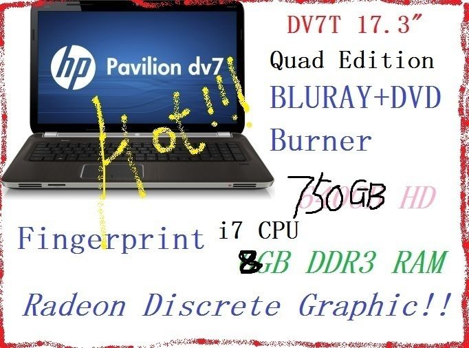 New HP Pavilion DV7T DV7 Quad i7 8GB 750GB Bluray Radeon 17 Laptop