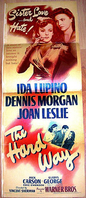 The Hard Way 43 Ida Lupino Classic Insert Poster