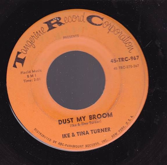 IKE & TINA TURNER ~~Dust My Broom~~TANGERINE 967 45~~~