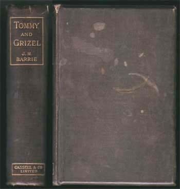 1900 Tommy and Grizel by J M Barrie 1st Edition