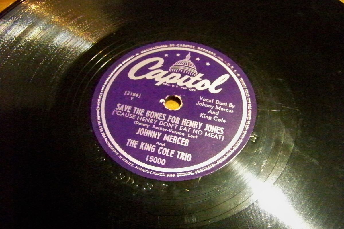 Capitol 15000 Johnny Mercer King Cole Trio Save The Bones for Henry Jones EXC  