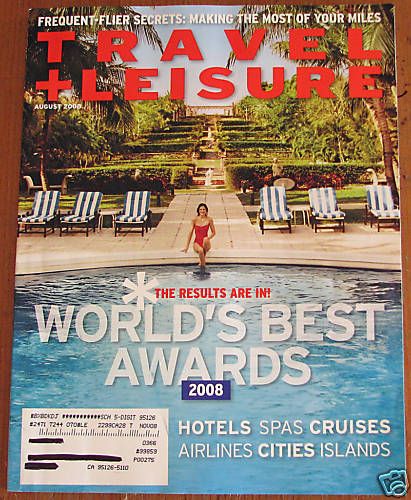 Travel Leisure Magazine August 2008 Worlds Best Awards