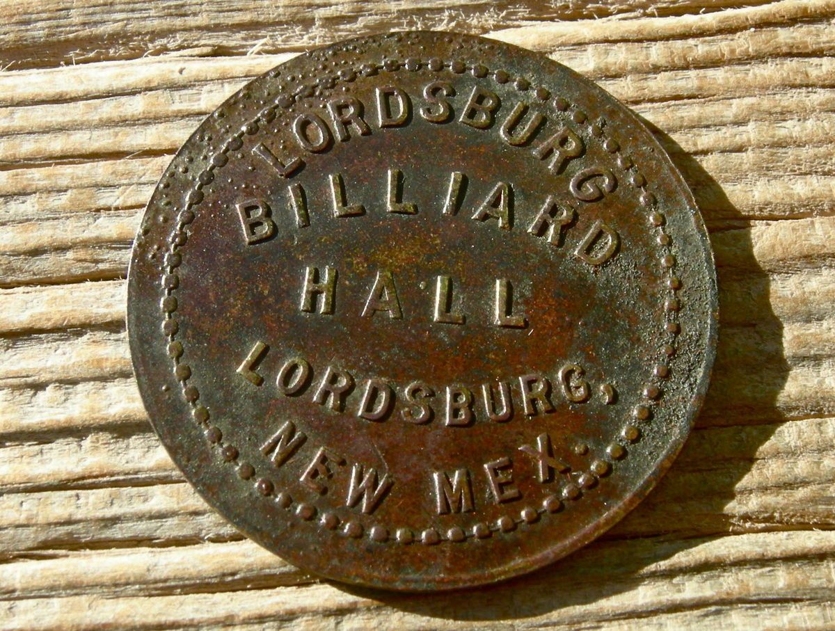 1900s LORDSBURG NM NEW MEXICO RR TOWN HIDALGO 1 BILLIARD HALL TOKEN