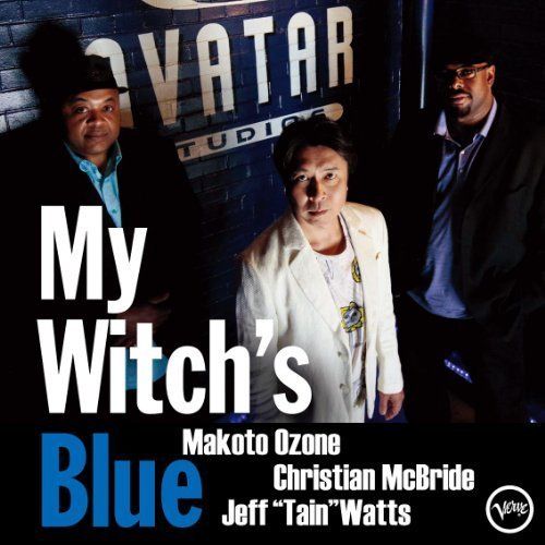 MAKOTO Ozone Christian McBride Jeff Tain Wat My Witchs Blue Japan SHM