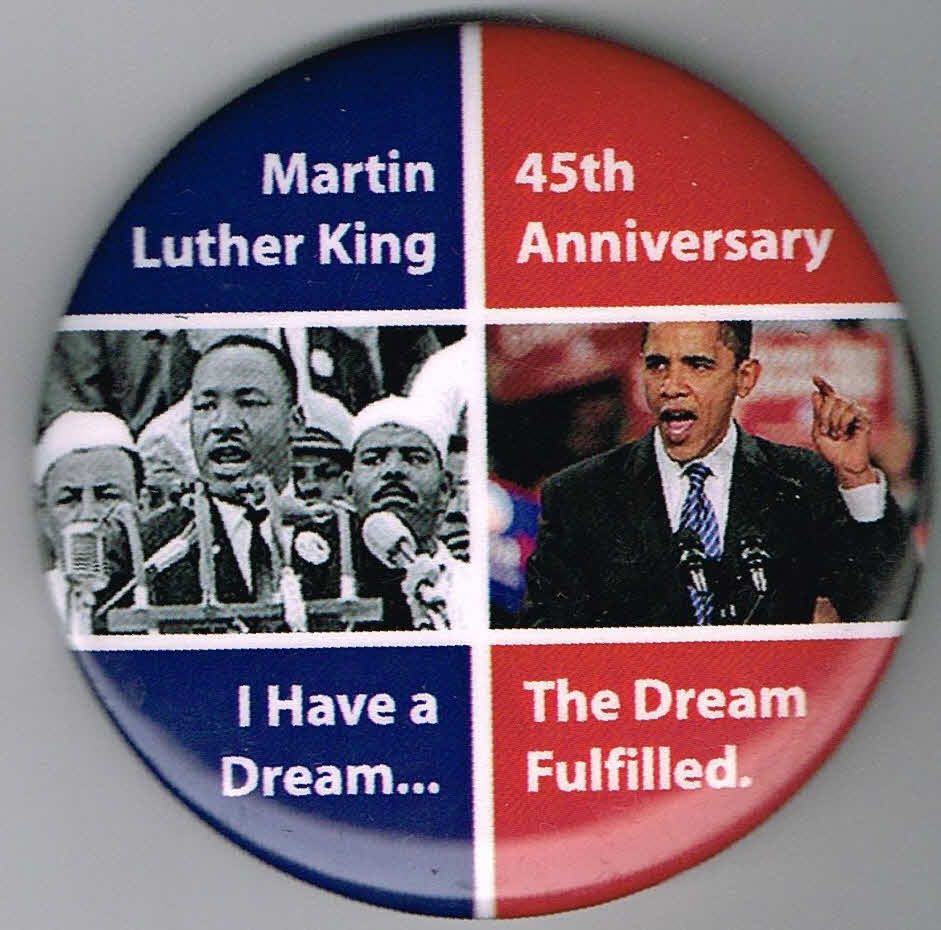 Barack Obama Martin Luther King Pin Political Pinback Button E760