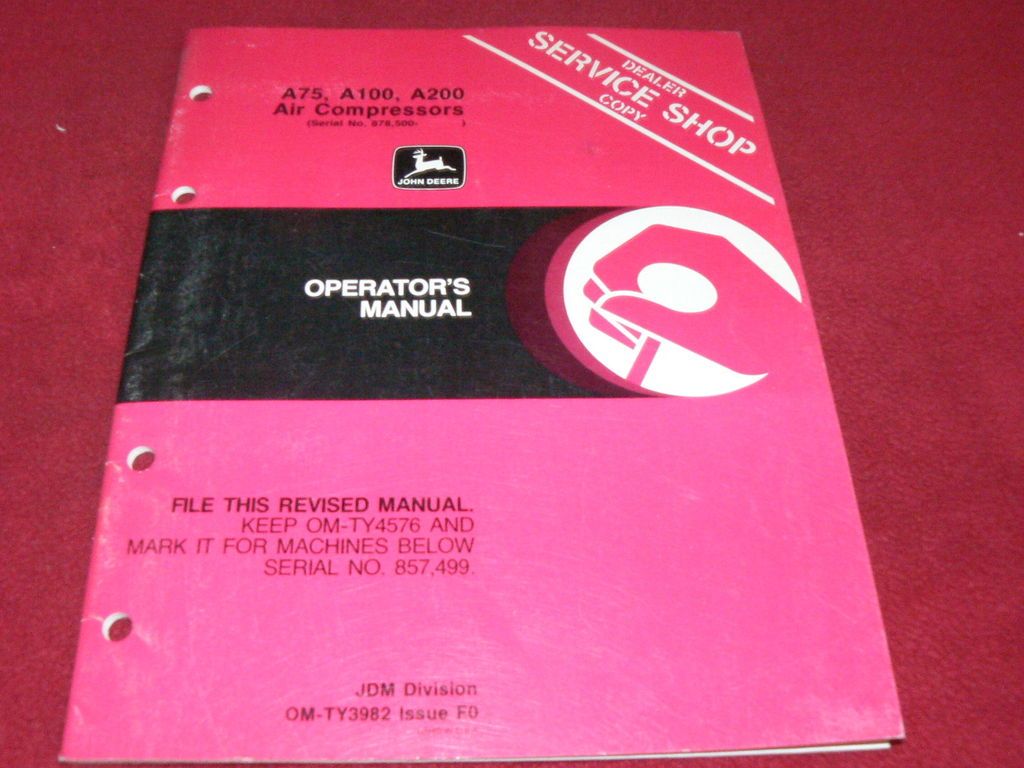 John Deere A75 A100 A200 Air Compressor Operators Manual