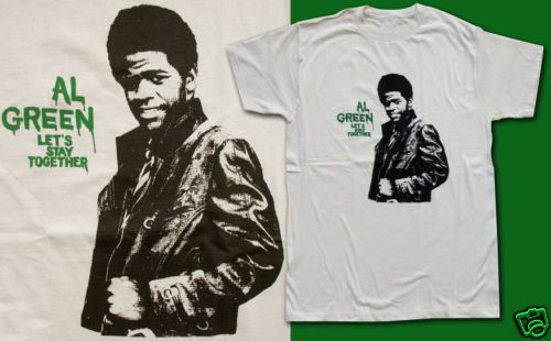 Al Green T shirt Lets Stay Together soul funk