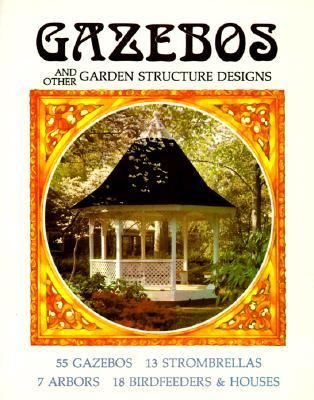 Garden Gazebo Strombrella Arbor Birdfeeders and Houses Design Plans