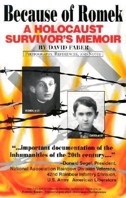 Because of Romek A Holocaust Survivors Memoir