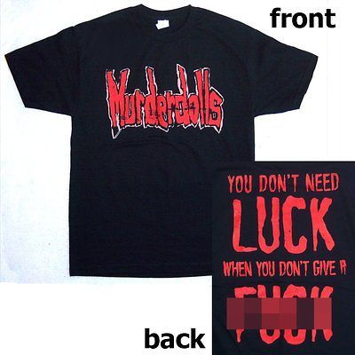 MURDERDOLLS DONT NEED LUCK DONT GIVE A F*&K BLK T SHIRT SMALL NEW