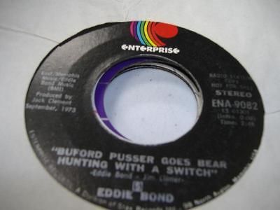 Country Promo 45 EDDIE BOND Buford Pusser Goes Bear Hunting With A
