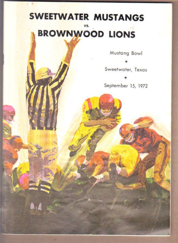 Sweetwater Tex Mustangs vs Brownwood Lions Tex 1972