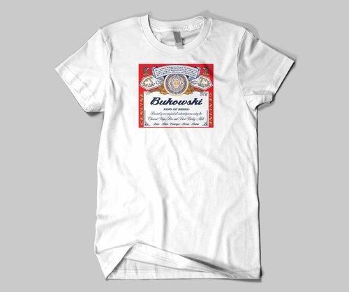 Bukowski Charles Bukowski Budweiser Parody T Shirt