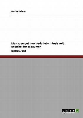 Management Von Verladetermina ls Mit Entscheidungsb Umen