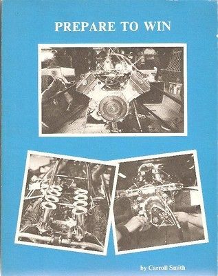 Prepare to Win by Carroll Smith 1975 Racing Engine Cockpit Braking