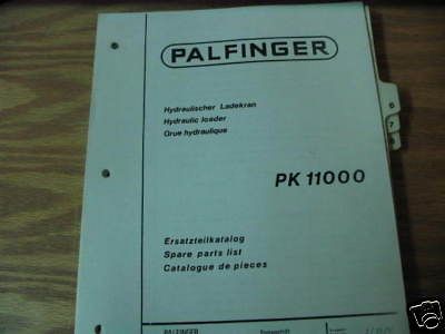 Palfinger PK 11000 Hydraulic Loader Parts Catalog